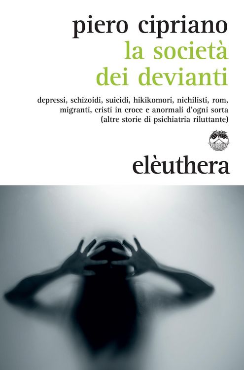 Produktbild: La societ&agrave; dei devianti