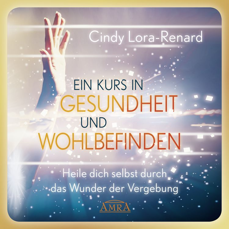 Produktbild: EIN KURS IN GESUNDHEIT UND WOHLBEFINDEN