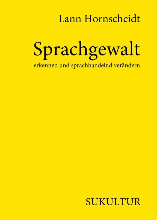 Produktbild: Sprachgewalt erkennen und sprachhandelnd verändern