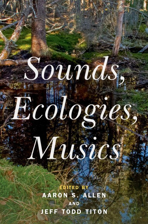 Produktbild: Sounds, Ecologies, Musics