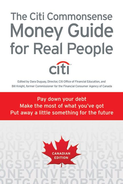 Produktbild: The Citi Commonsense Money Guide for Real People: Pay Down Your Debt, Make the Most of What You've Got, Put Away a Little Something for the Future