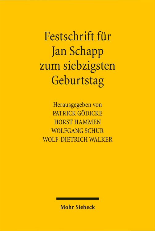 Produktbild: Festschrift f&uuml;r Jan Schapp zum siebzigsten Geburtstag
