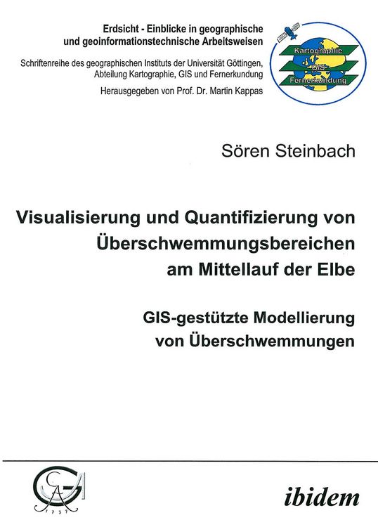 Produktbild: Visualisierung und Quantifizierung von &Uuml;berschwemmungsbereichen am Mittellauf der Elbe