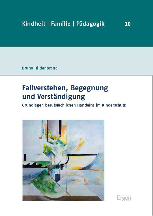 Produktbild: Fallverstehen, Begegnung und Verst&auml;ndigung