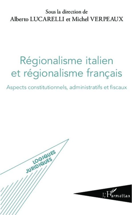 Produktbild: R&eacute;gionalisme italien et r&eacute;gionalisme fran&ccedil;ais