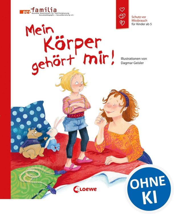 Produktbild: Mein K&ouml;rper geh&ouml;rt mir! (Starke Kinder, gl&uuml;ckliche Eltern)
