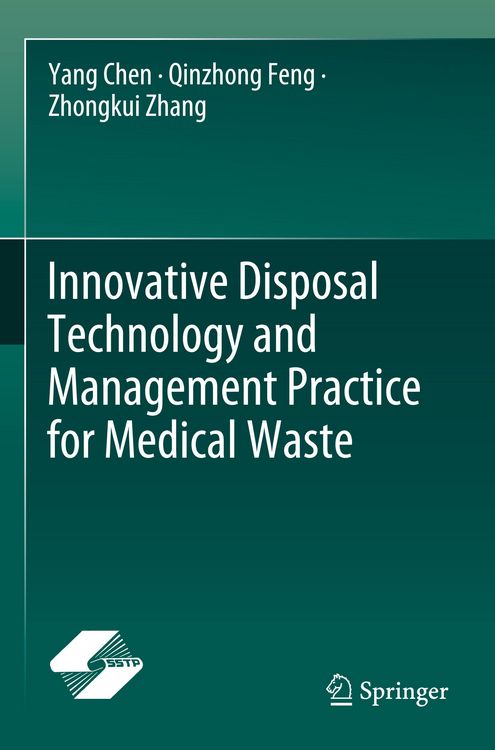Produktbild: Innovative Disposal Technology and Management Practice for Medical Waste