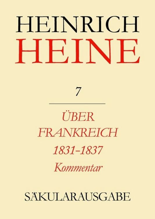 Produktbild: Über Frankreich 1831-1837. Berichte über Kunst und Politik. Kommentar