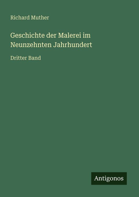 Produktbild: Geschichte der Malerei im Neunzehnten Jahrhundert