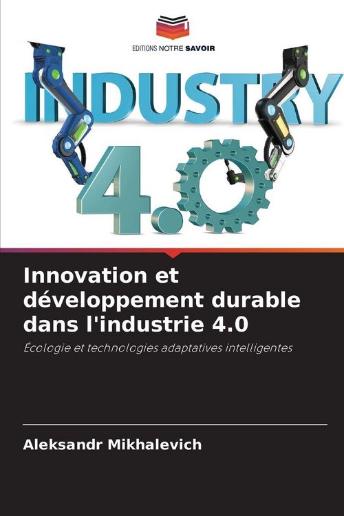 Produktbild: Innovation et d&eacute;veloppement durable dans l'industrie 4.0