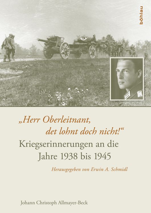 Produktbild: &raquo;Herr Oberleitnant, det lohnt doch nicht!&laquo;