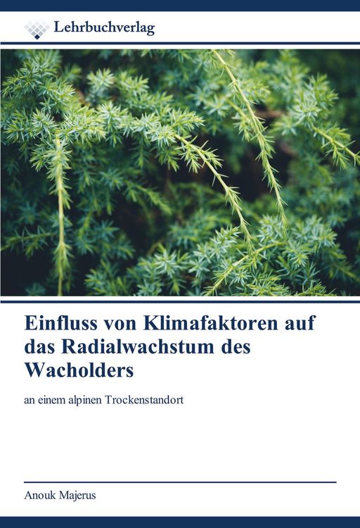 Produktbild: Einfluss von Klimafaktoren auf das Radialwachstum des Wacholders