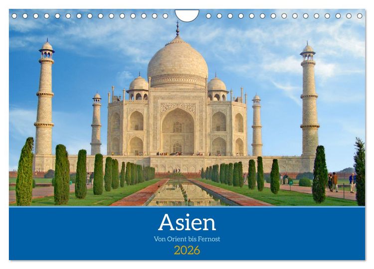 Produktbild: Asien von Orient bis Fernost (Wandkalender 2026 DIN A4 quer), CALVENDO Monatskalender