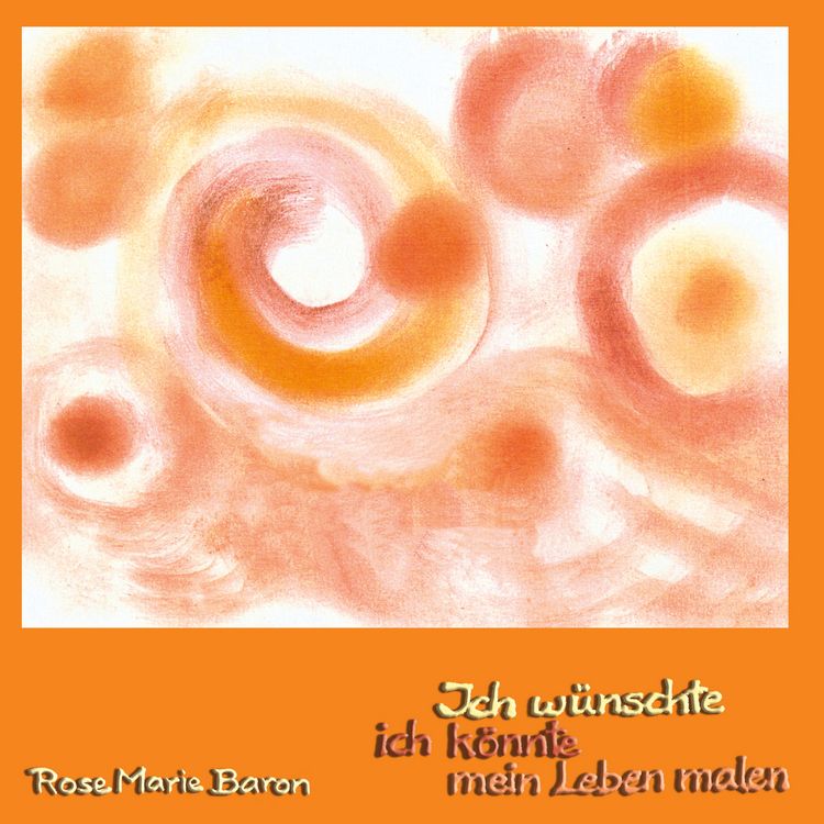 Produktbild: Ich w&uuml;nschte ich k&ouml;nnte mein Leben malen