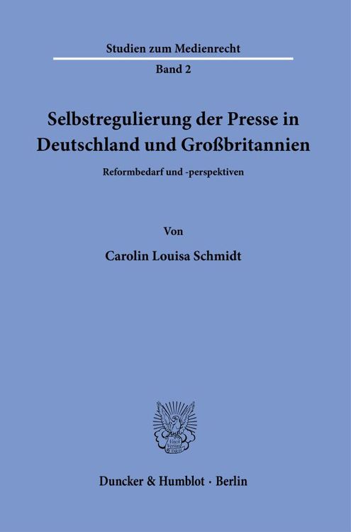 Produktbild: Selbstregulierung der Presse in Deutschland und Großbritannien.