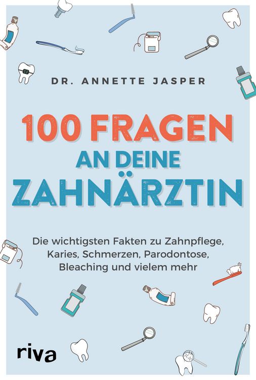 Produktbild: 100 Fragen an deine Zahn&auml;rztin