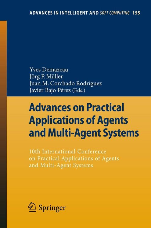 Produktbild: Advances on Practical Applications of Agents and Multi-Agent Systems