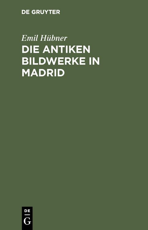 Produktbild: Die antiken Bildwerke in Madrid