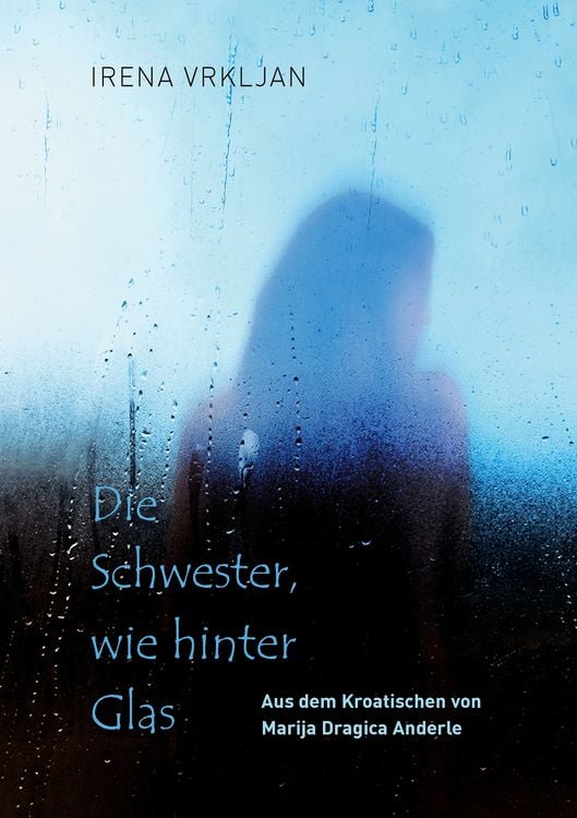 Produktbild: Die Schwester, wie hinter Glas