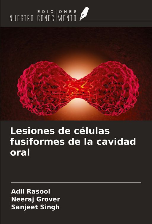 Produktbild: Lesiones de c&eacute;lulas fusiformes de la cavidad oral
