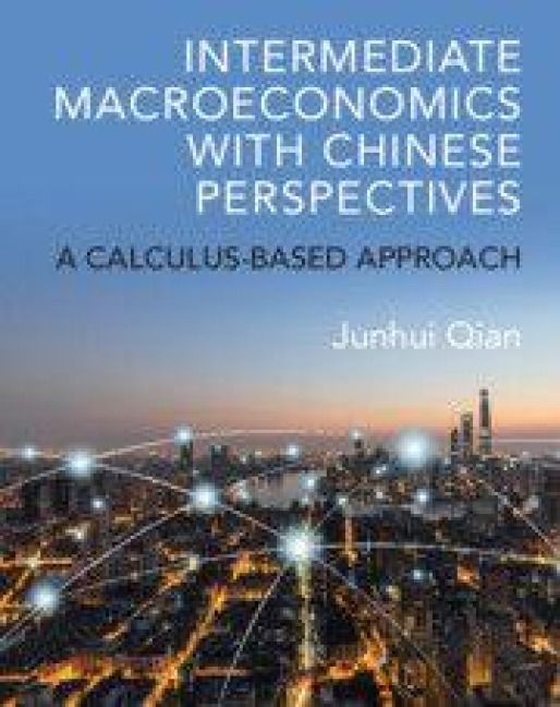 Produktbild: Intermediate Macroeconomics with Chinese Perspectives