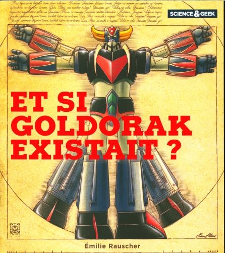 Produktbild: Science et geek : et si Goldorak existait