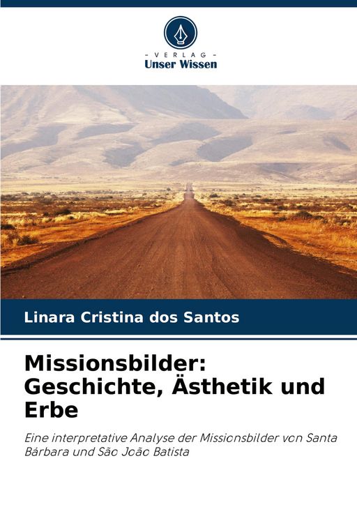 Produktbild: Missionsbilder: Geschichte, &Auml;sthetik und Erbe