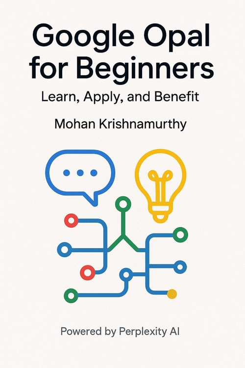 Produktbild: Google Opal for Beginners: Learn, Apply, and Benefit