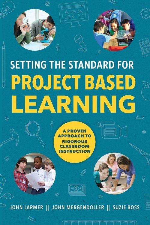 Produktbild: Setting the Standard for Project Based Learning