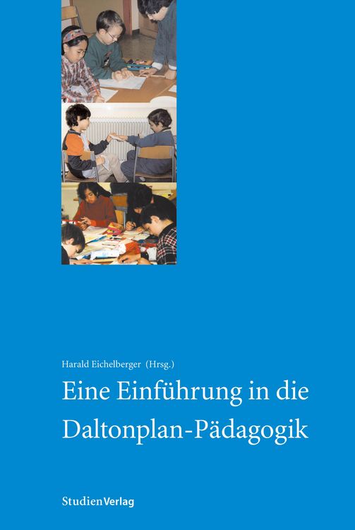 Produktbild: Eine Einf&uuml;hrung in die Daltonplan-P&auml;dagogik