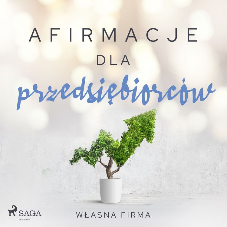 Produktbild: Afirmacje dla przedsiębiorc&oacute;w &ndash; Własna firma