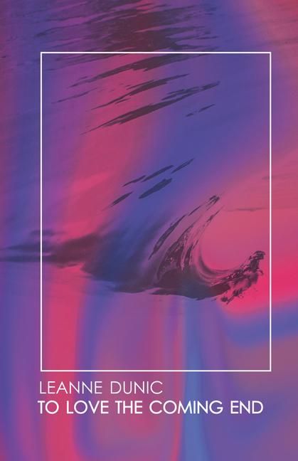 Produktbild: To Love the Coming End