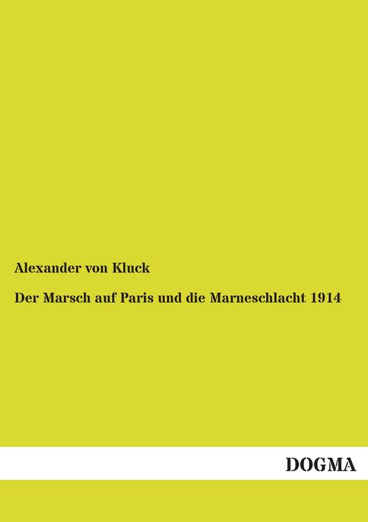 Produktbild: Der Marsch auf Paris und die Marneschlacht 1914