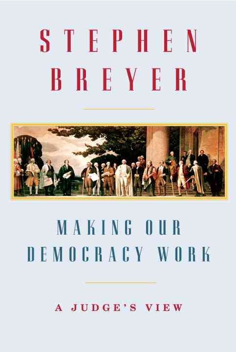 Produktbild: Making Our Democracy Work: A Judge's View