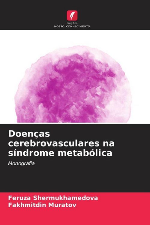 Produktbild: Doen&ccedil;as cerebrovasculares na s&iacute;ndrome metab&oacute;lica
