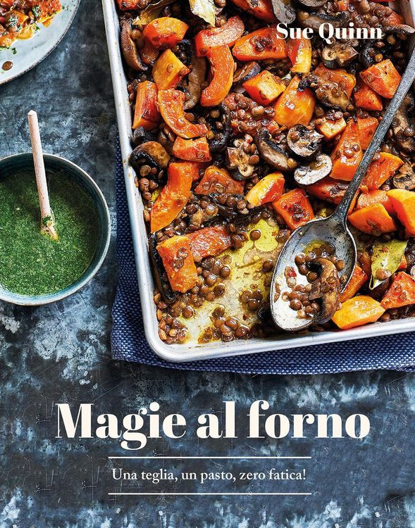 Produktbild: Magie al forno. Una teglia, un pasto, zero fatica!