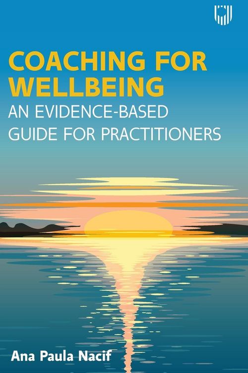 Produktbild: Coaching for Wellbeing: An Evidence-Based Guide for Practitioners