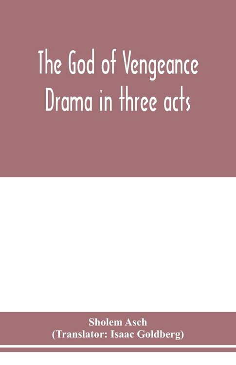Produktbild: The God of vengeance; drama in three acts
