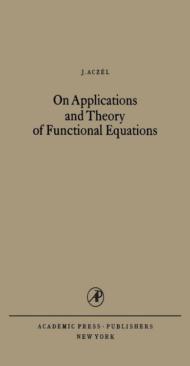 Produktbild: On Applications and Theory of Functional Equations