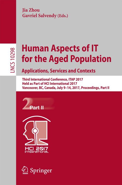 Produktbild: Human Aspects of IT for the Aged Population. Applications, Services and Contexts
