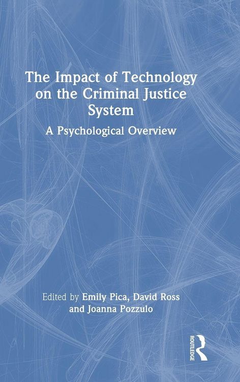 Produktbild: The Impact of Technology on the Criminal Justice System