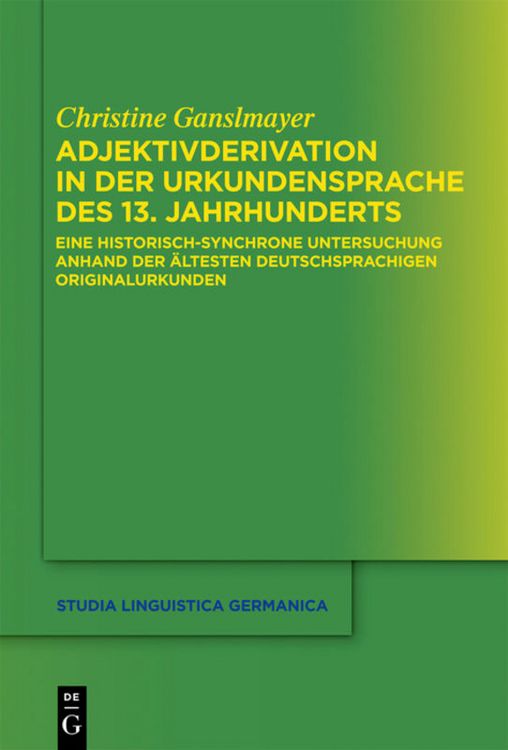 Produktbild: Adjektivderivation in der Urkundensprache des 13. Jahrhunderts