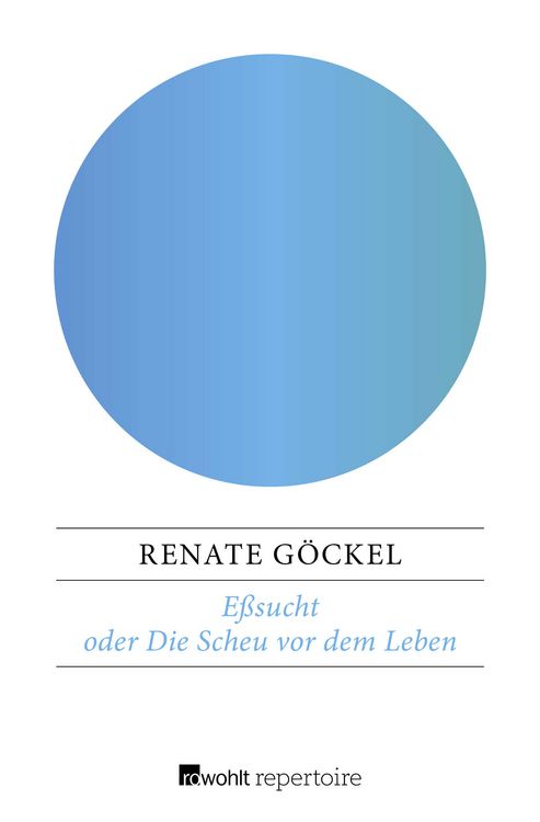 Produktbild: E&szlig;sucht oder Die Scheu vor dem Leben