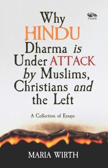 Produktbild: Why Hindu Dharma is Under Attack by Muslims, Christians and the Left