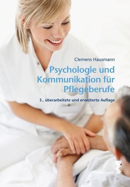 Produktbild: Psychologie und Kommunikation f&uuml;r Pflegeberufe