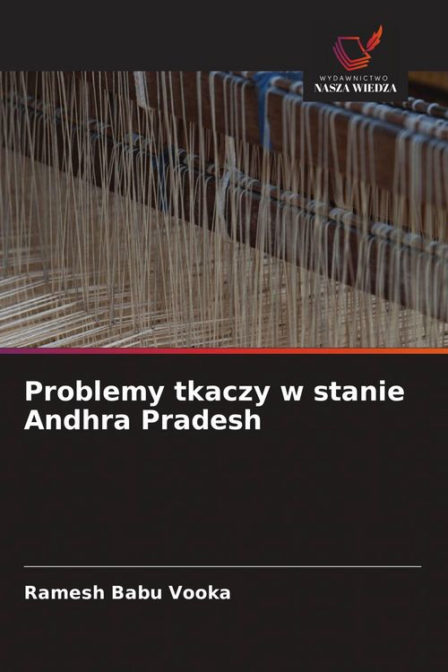 Produktbild: Problemy tkaczy w stanie Andhra Pradesh