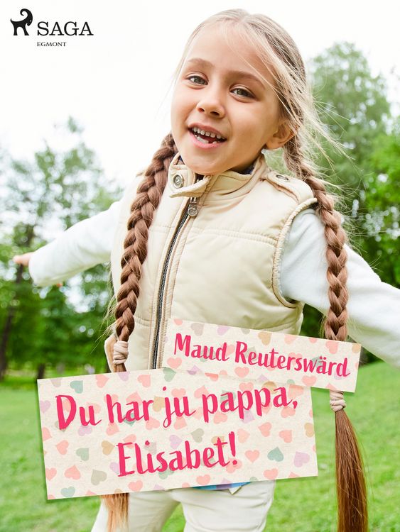 Produktbild: Du har ju pappa, Elisabet
