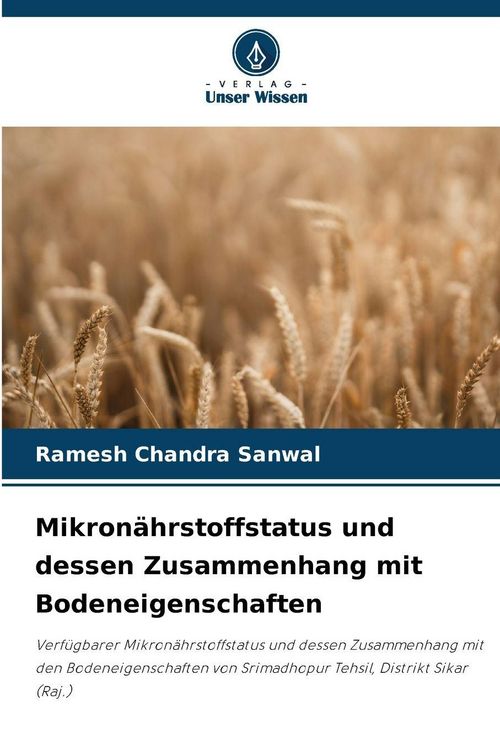 Produktbild: Mikron&auml;hrstoffstatus und dessen Zusammenhang mit Bodeneigenschaften