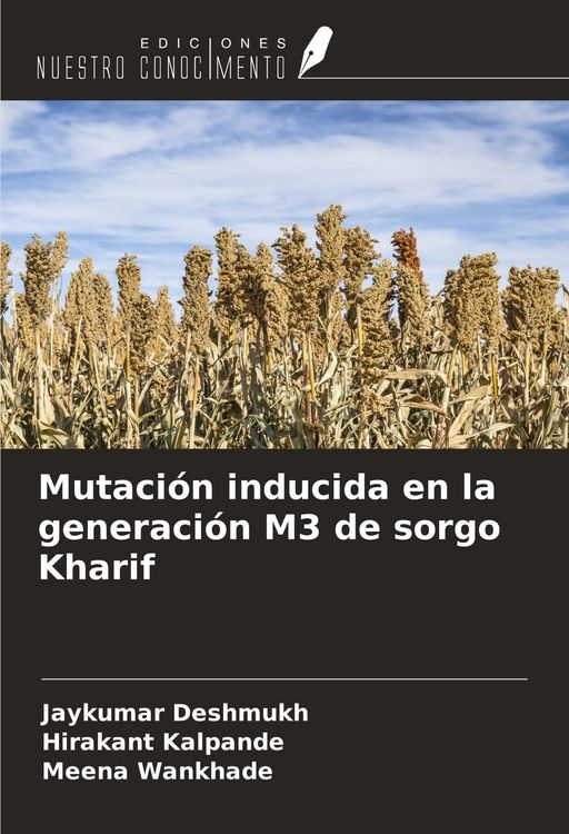 Produktbild: Mutaci&oacute;n inducida en la generaci&oacute;n M3 de sorgo Kharif