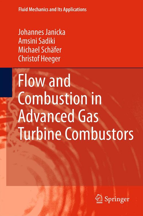 Produktbild: Flow and Combustion in Advanced Gas Turbine Combustors